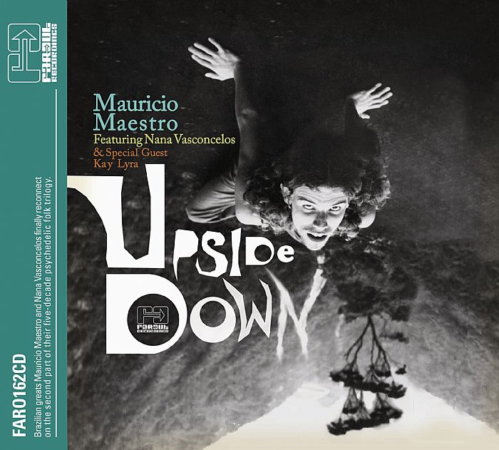 MAESTRO, Mauricio feat NANA VASCONCELOS/KAY LYRA - Upside Down