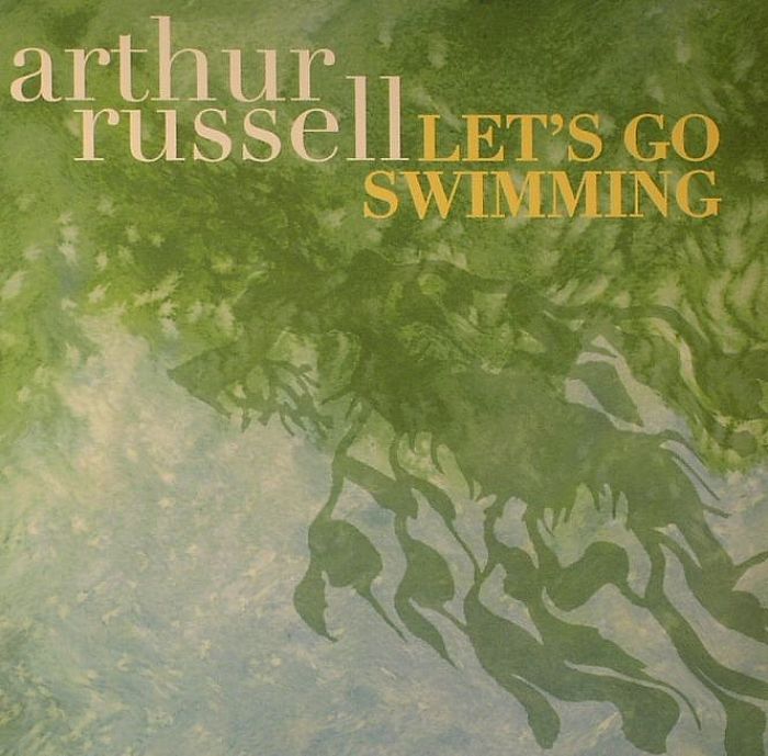 RUSSELL, Arthur - Let's Go Swimming
