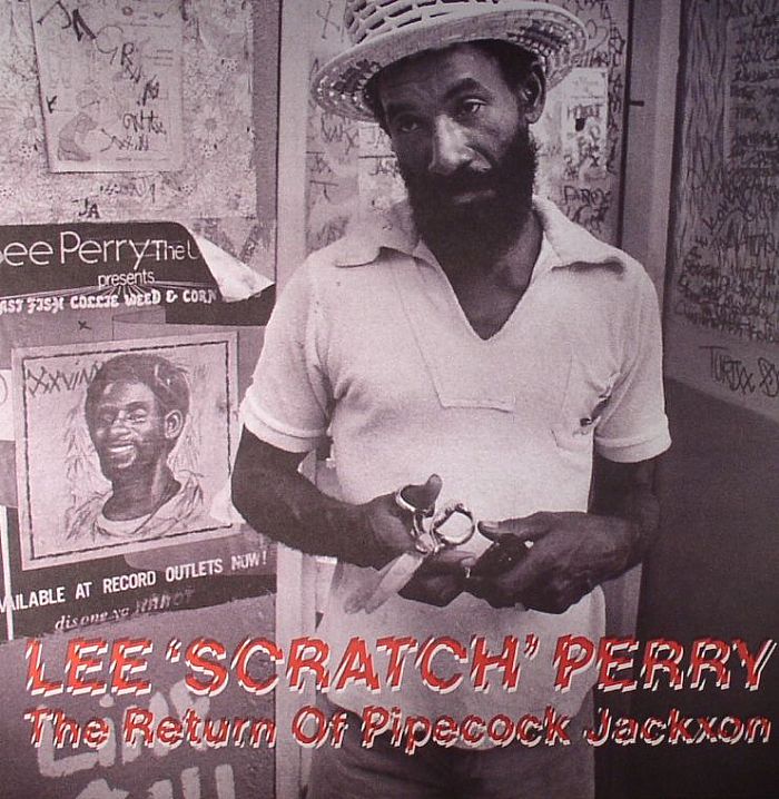 PERRY, Lee Scratch - The Return Of Pipecock Jackxon