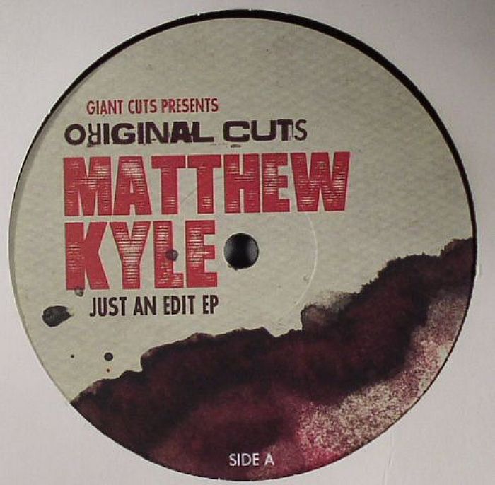 KYLE, Matthew - Just An Edit EP