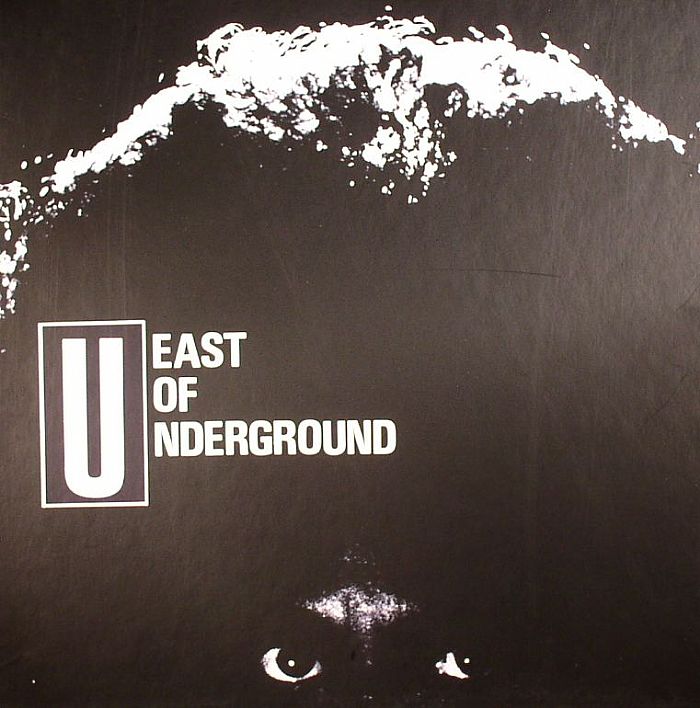 EAST OF UNDERGROUND - Hell Below