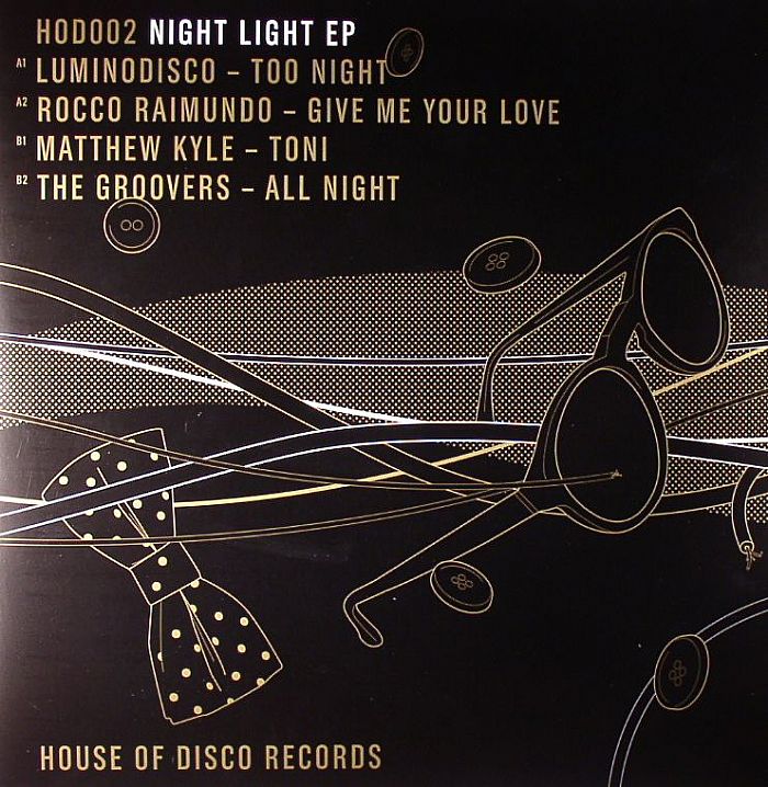 LUMINODISCO/ROCCO RAIMUNDO/MATTHEW KYLE/THE GROOVERS - Night Light EP