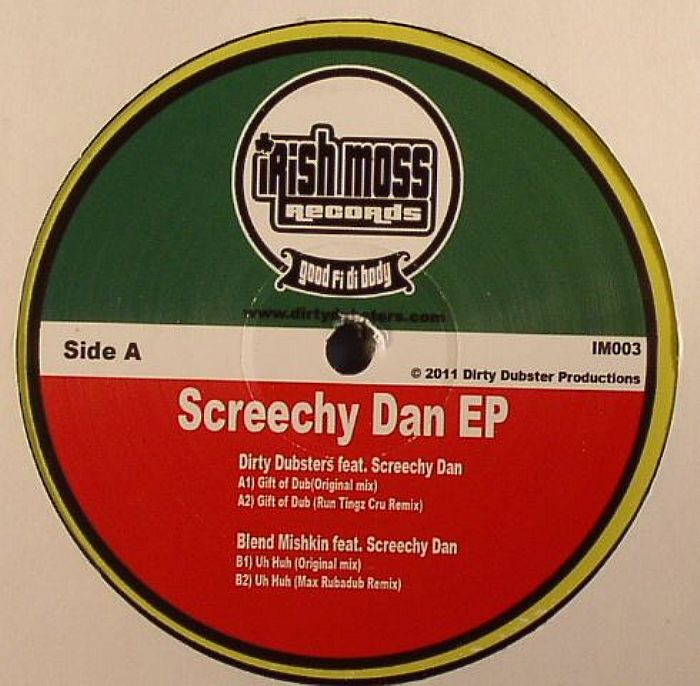 DIRTY DUBSTERS feat SCREECHY DAN - Screechy Dan EP