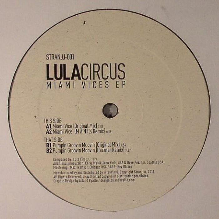 LULA CIRCUS - Miami Vice EP