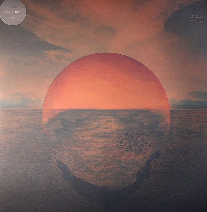 TYCHO - Dive