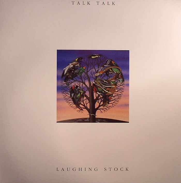 TALK TALK - Laughing Stock