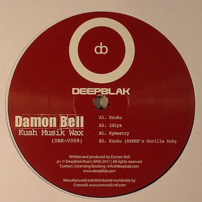 BELL, Damon - Kush Musik Wax