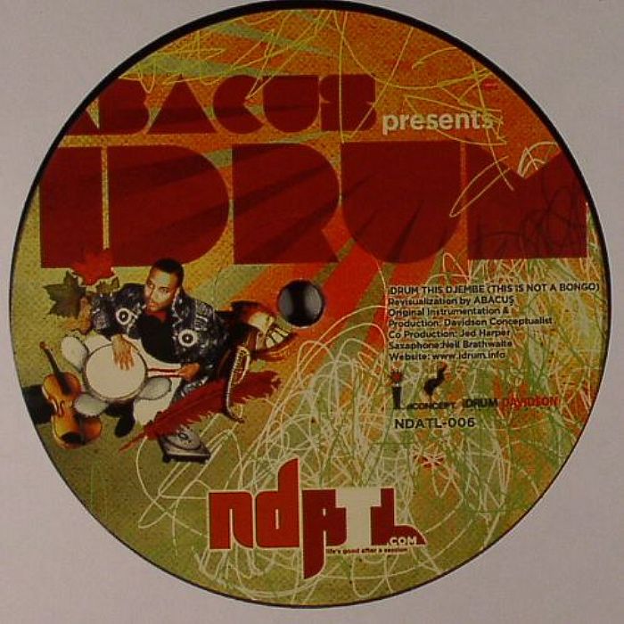 ABACUS presents IDRUM - iDrum This Djembe (This Is Not A Bongo)