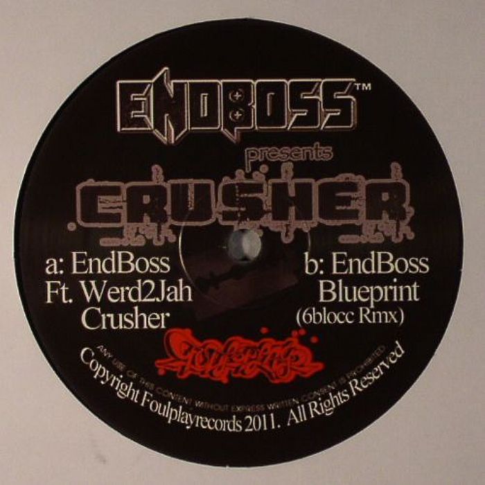 ENDBOSS feat WERD2JAH/SMASH THE PLANET - Crusher