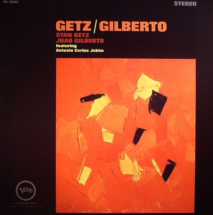 GETZ, Stan/JOAO GILBERTO feat ANTONIO CARLOS JOBIM - Getz/Gilberto