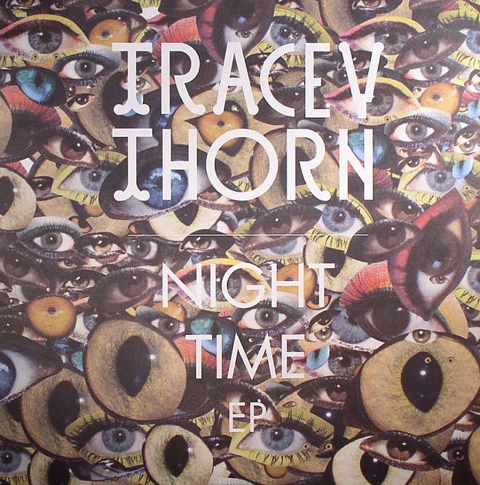 THORN, Tracey - Night Time EP