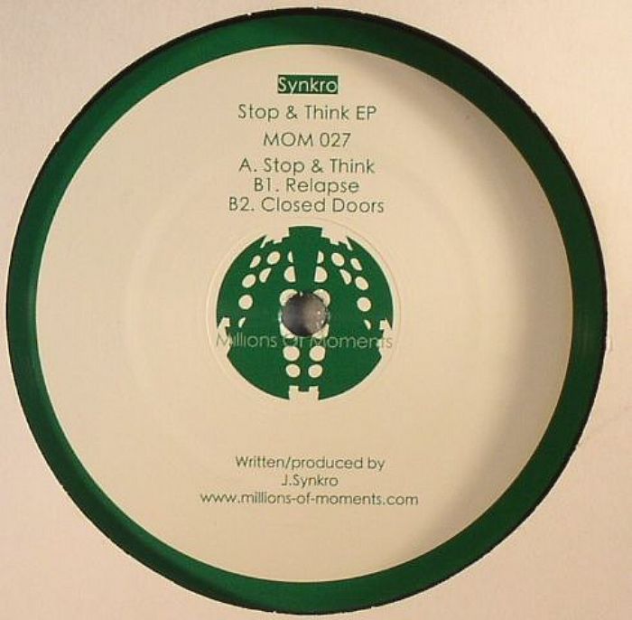 SYNKRO - Stop & Think EP