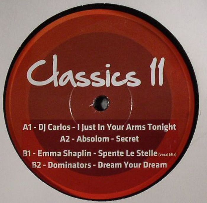 DJ CARLOS/ABSOLOM/EMMA SHAPLIN/DOMINATORS - Classics 11