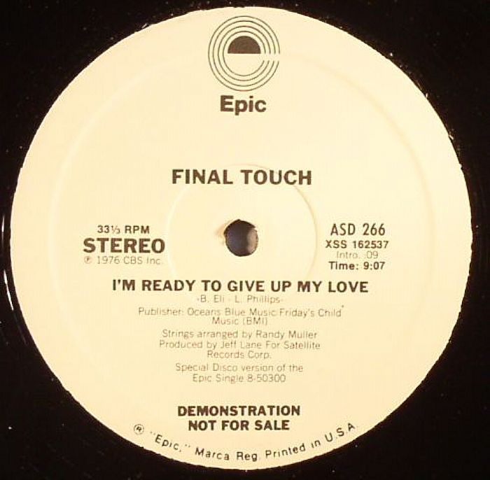 FINAL TOUCH - I'm Ready To Give Up My Love