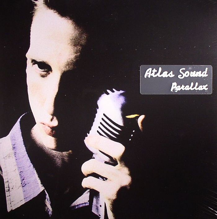 ATLAS SOUND - Parallax