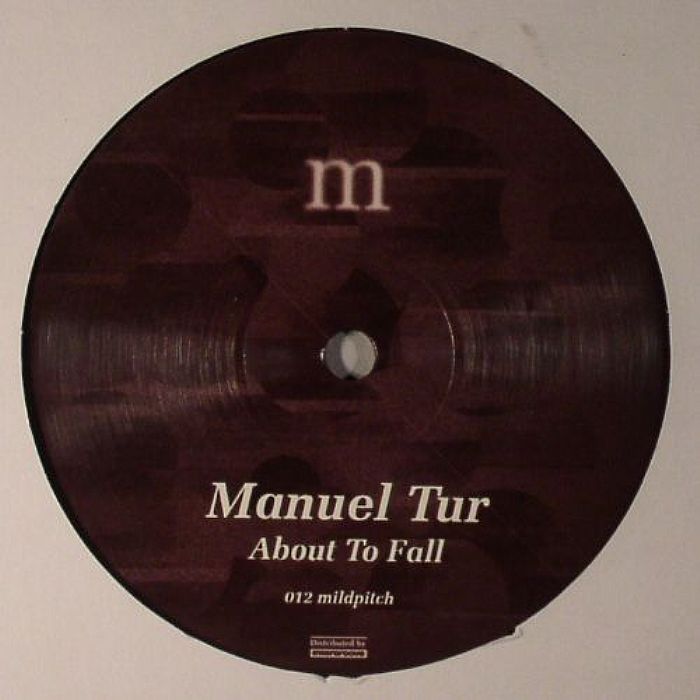 TUR, Manuel - About To Fall