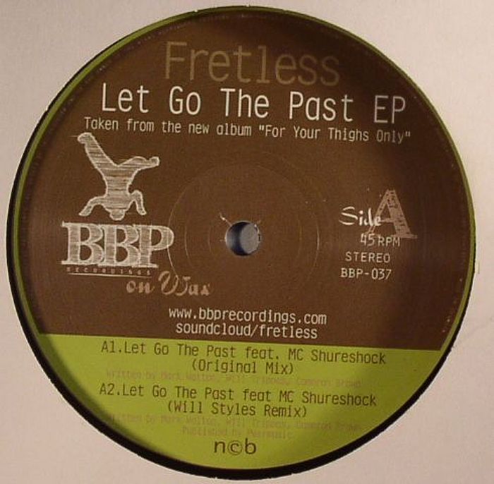 FRETLESS - Let Go The Past EP