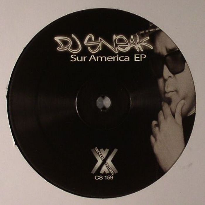 DJ SNEAK - Sur America EP