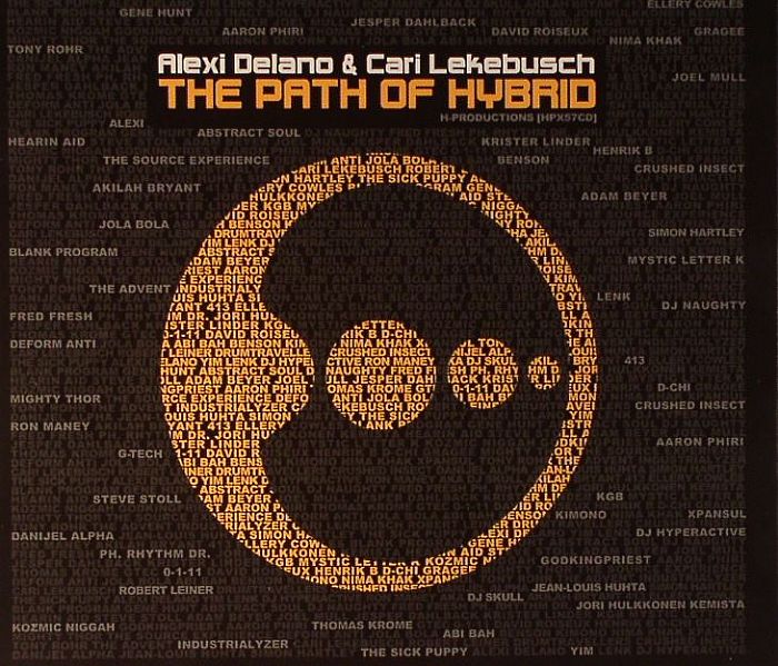 DELANO, Alexi/CARI LEKEBUSCH/VARIOUS - The Path Of Hybrid