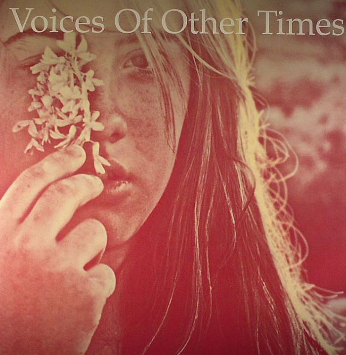 VARIOUS - Voices Of Other Times