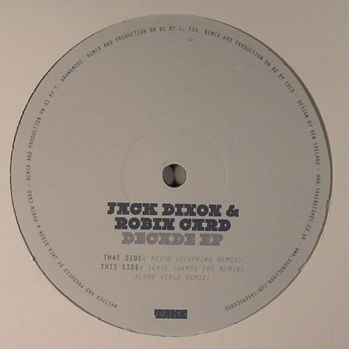 DIXON, Jake/ROBIN CARD - Decade EP (remixes)