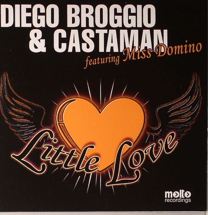 BROGGIO, Diego/CASTAMAN feat MISS DOMINO - Little Love