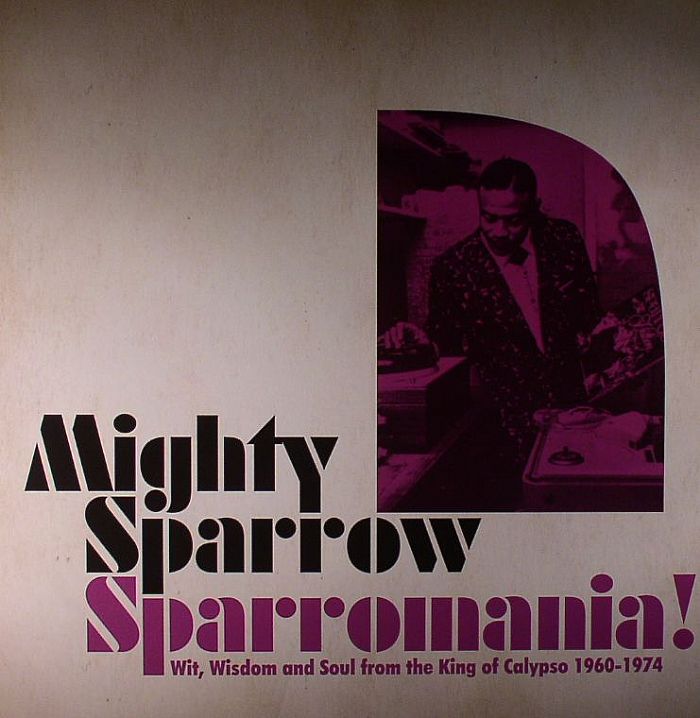 MIGHTY SPARROW - Sparromania!