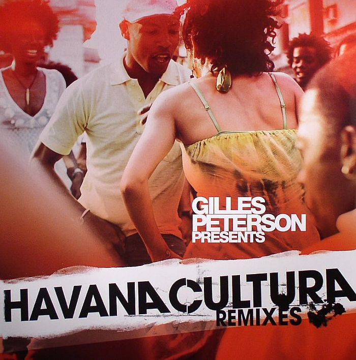 PETERSON, Gilles presents HAVANA CUBANA BAND - Havana Cultura (remixes)