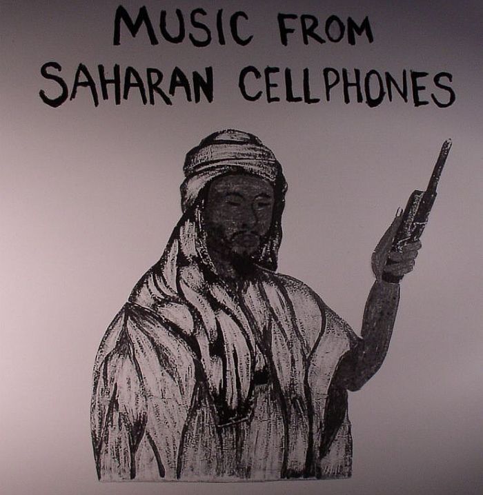 VARIOUS - Music From Saharan Cellphones