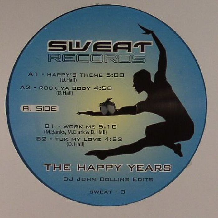 D HA - The Happy Years (DJ John Collins edits)