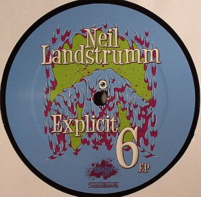 LANDSTRUMM, Neil - Explicit 6 EP