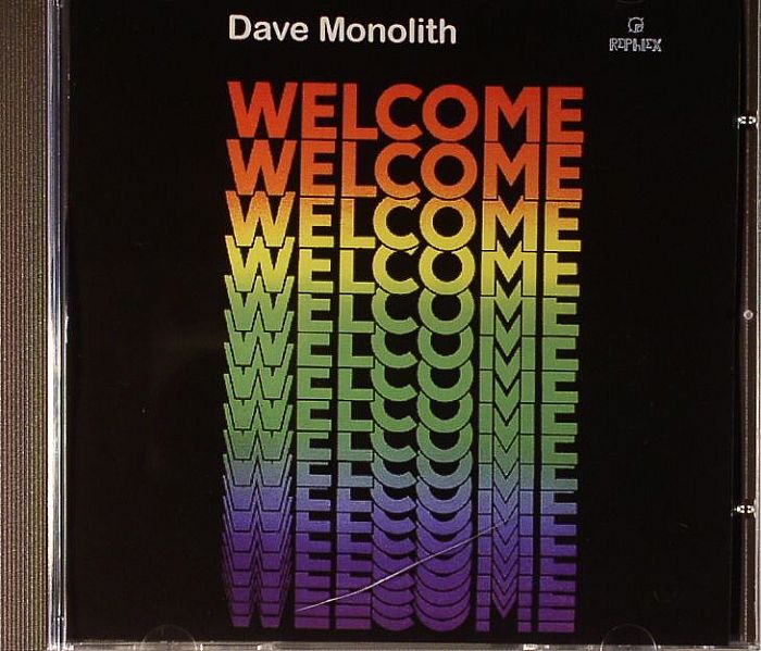 DAVE MONOLITH - Welcome
