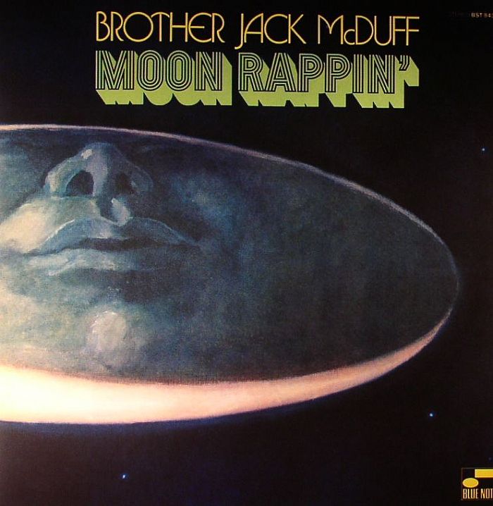 BROTHER JACK MCDUFF - Moon Rappin'