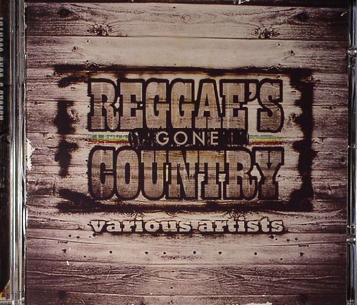VARIOUS - Reggae's Gone Country