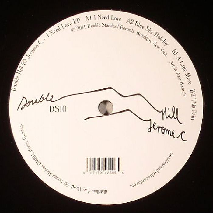 DOUBLE HILL/JEROME C - I Need Love EP