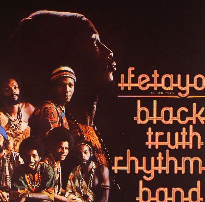 BLACK TRUTH RHYTHM BAND - Ifetayo