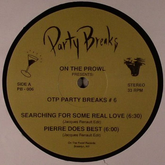 RENAULT, Jacques - On The Prowl Presents OTP Party Breaks #6