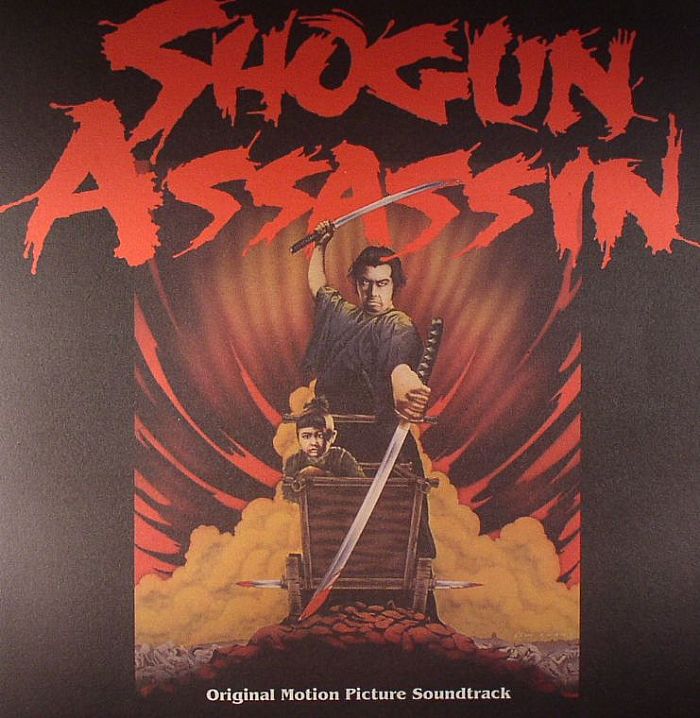 VARIOUS - Shogun Assassin: Original Motion Picture Soundtrack