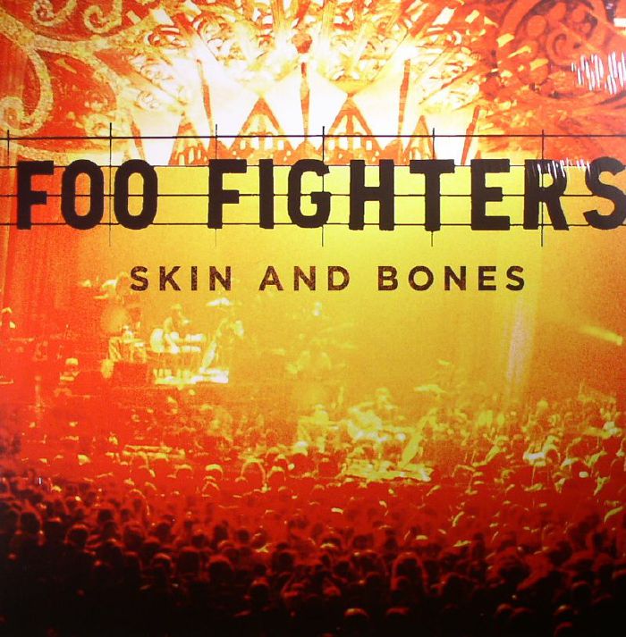 FOO FIGHTERS - Skin & Bones