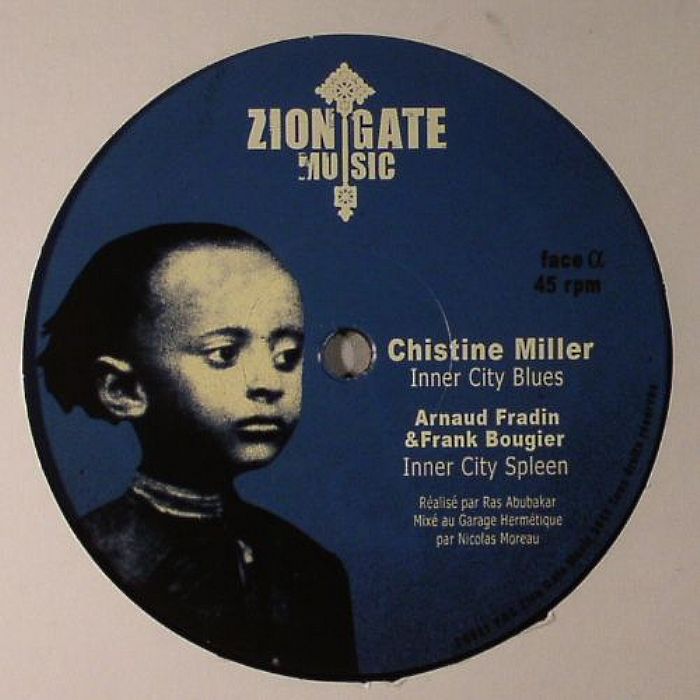MILLER, Christine/ARNAUD FRADIN/FRANK BOUGIER/ZIO GATE PLAYERS - Inner City Blues
