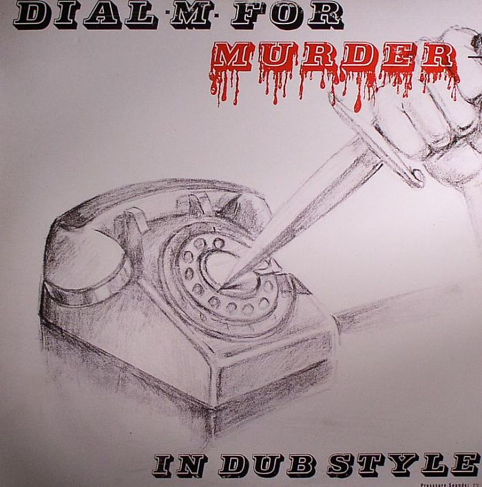 SUNSHOT BAND, The - Dial M For Murder: In Dub Style