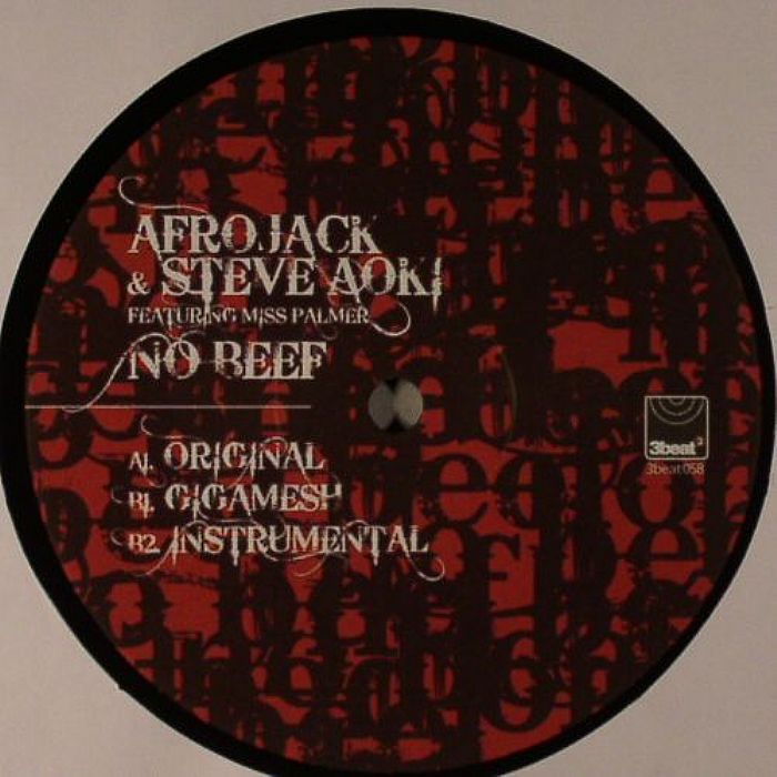 AFROJACK/STEVE AOKI feat MISS PALMER - No Beef