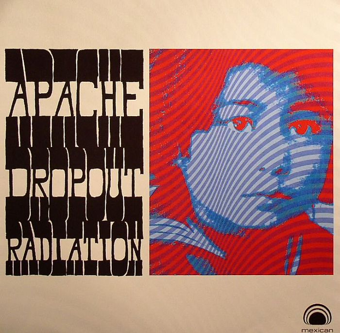 Apache Dropout – Radiation vinyl cover
