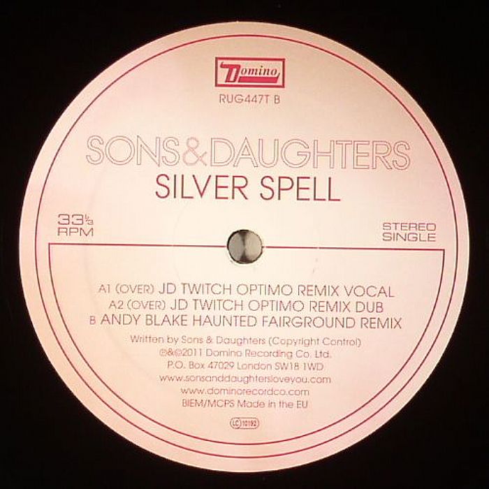 SONS & DAUGHTERS - Silver Spell (remixes)