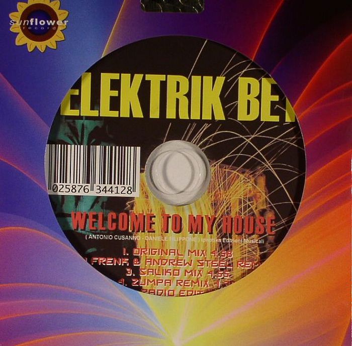 ELEKTRIK BET - Welcome To My House