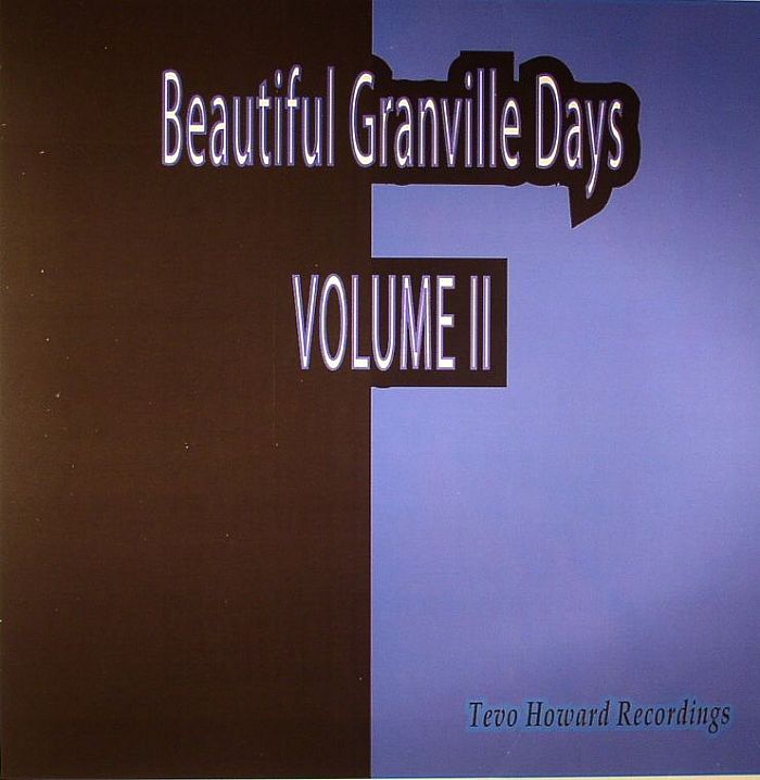 HOWARD, Tevo - Beautiful Granville Days Volume II