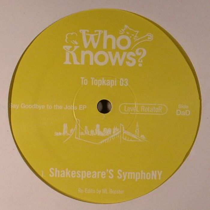 WHO KNOWS? - Say Goodbye To The Jobs EP