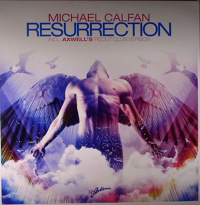 CALFAN, Michael - Resurrection (Axwell's recut club version)