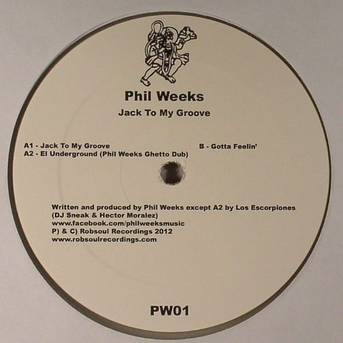 WEEKS, Phil - Jack To My Groove EP