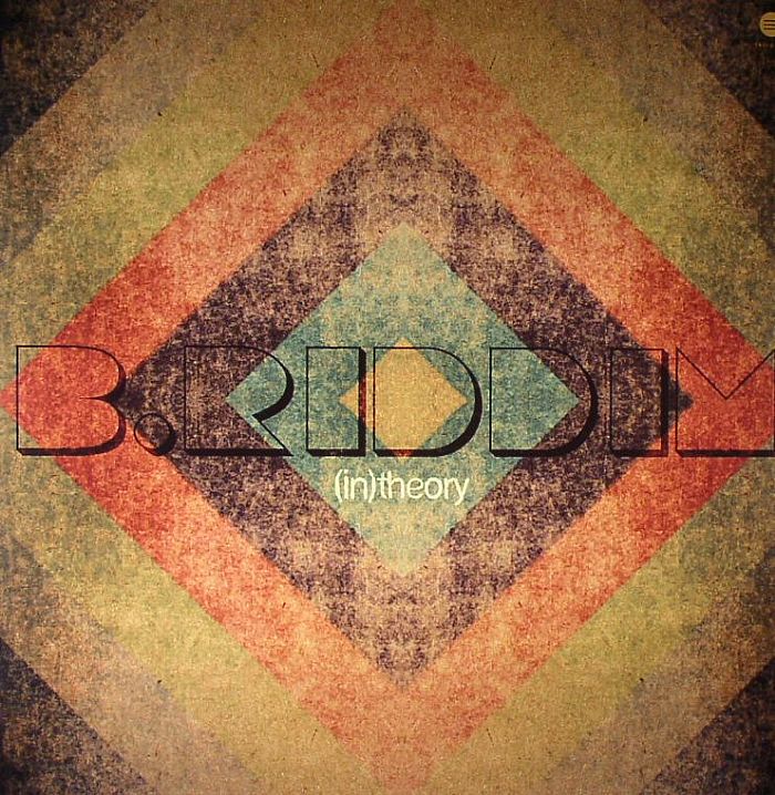 B RIDDIM - (In) Theory